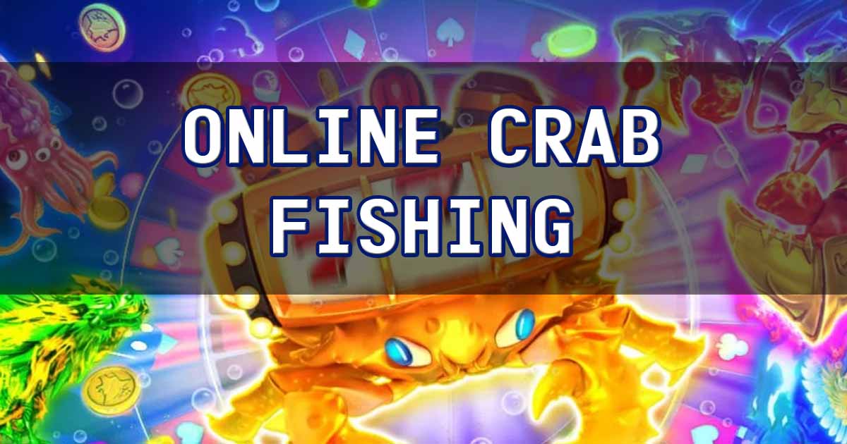online crab fishing